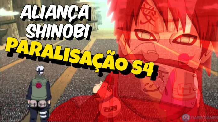 aliança shinobi paralisação s4